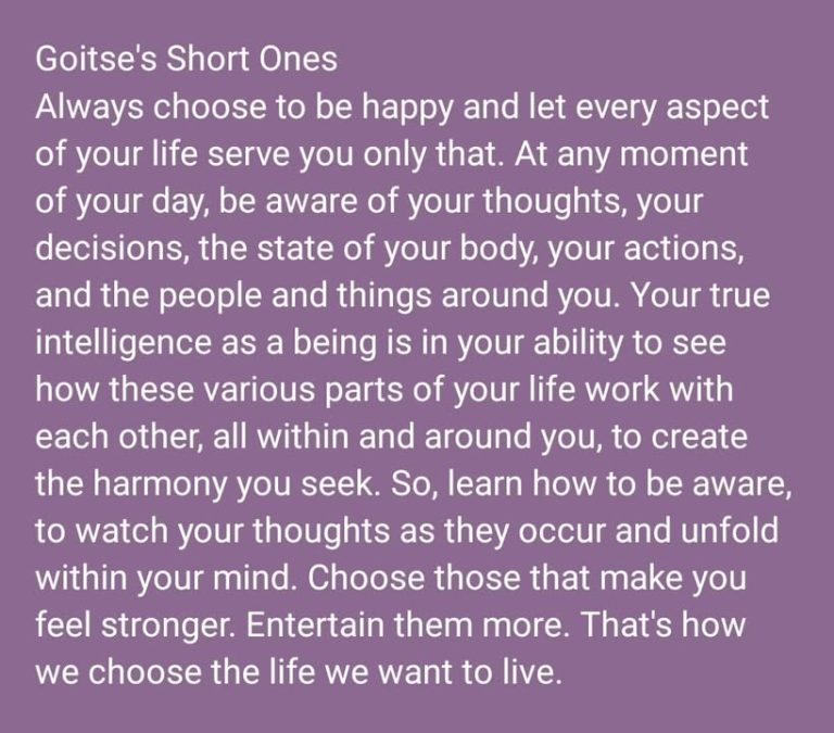 We can not deal with all our thoughts at once. We can only deal with the one thought that matters the most, that one tha