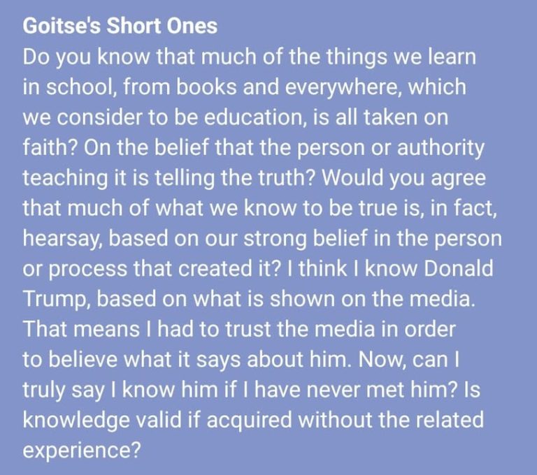 Personally, how do you test what you think you know in order to rely on it enough to share with another person and not f