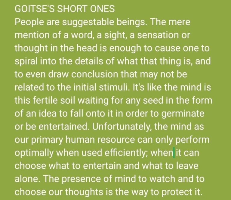Watch your mind like a soapie. Choose only the best of what it suggests 😊