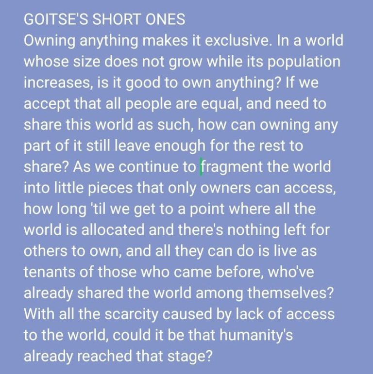 Do people of the world ever fight for anything except exclusive ownership of something, including of the truth itself? 😊