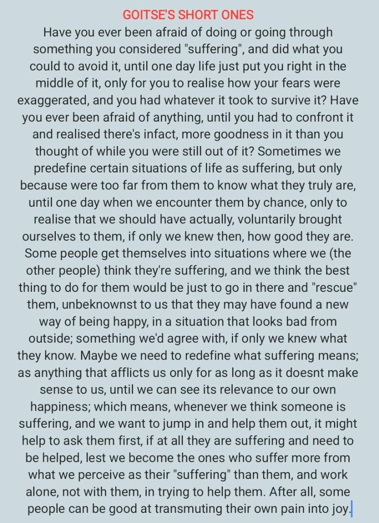 If the lessons of suffering could lead to happiness, would we still, in hindsight, consider it suffering? 😊