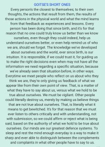 Every person's the closest to themselves; to their own thoughts, the actions that result from them, the results of those actions in the physical world and what the mind learns from that feedback as experiences and lessons. Every person has been doing that since birth, and it's for that reason that no one could truly know us better than we know ourselves, even though they could indeed help us understand ourselves better, or even help remind us of who we are, should we forget. The knowledge we've developed about ourselves and the world, ever since birth, is our intuition. It is responsible, if we could trust it, for guiding us to make the right decisions even when we may not have all the information we need regarding a specific situation, because we've already seen that situation before, in other ways. Every time we meet people who reflect on us about who they think we are, they're only giving us feedback of what we appear like from their own point of view. That is a matter of what they have to say about us, versus what we hold to be true about ourselves. We must be vigilant. Other people could literally destroy us, merely by making us believe things that are not true about ourselves. That is literally what it means to get bewitched. It's for that reason that we must ever listen to others critically and with understanding, not with submission, so we could affirm or reject what is being said, based on the authority of what we hold to be true about ourselves. Our minds are our greatest defence systems. To sleep and rest the mind enough every day is a way to make it sharp and ever able to distinguish between the compliments and complaints in what other people have to say to us.